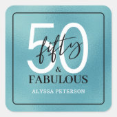 Fifty and Fabulous Script 50th Birthday スクエアシール (正面)