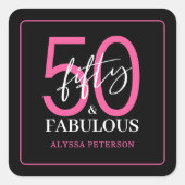 Fifty and Fabulous Script 50th Birthday スクエアシール (正面)
