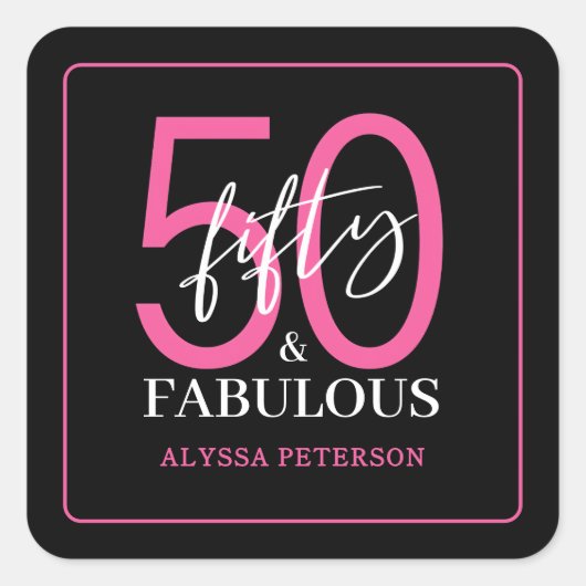 Fifty and Fabulous Script 50th Birthday スクエアシール (正面)