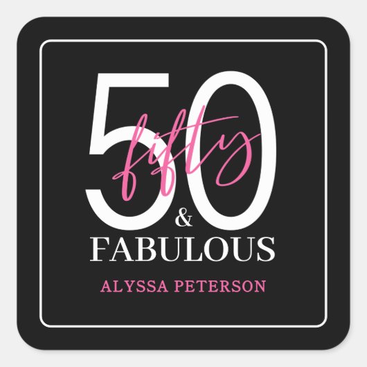 Fifty and Fabulous Script 50th Birthday スクエアシール (正面)
