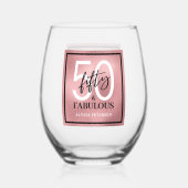 Fifty and Fabulous Script 50th Birthday ステムなしワイングラス (裏面)