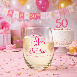 Fifty and Fabulous Script 50th Birthday Party ステムなしワイングラス