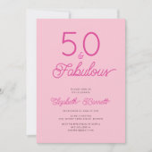 Fifty and Fabulous Script Pink 50th Birthday Party 招待状 (正面)