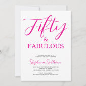 Fifty and Fabulous Script Pink 50th Birthday Party 招待状 (正面)