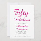 Fifty and Fabulous Script Pink 50th Birthday Party 招待状 (正面)