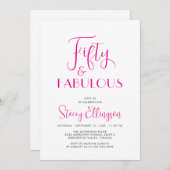 Fifty and Fabulous Script Pink 50th Birthday Party 招待状 (正面/裏面)
