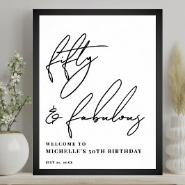 Fifty Fabulous 50th Birthday Party Welcome Sign ポスター