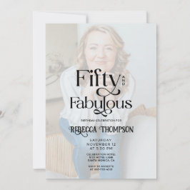 Fifty Fabulous Black White Photo 50th Birthday 招待状