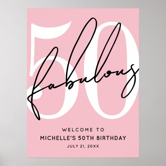 Fifty Fabulous Blush Pink 50th Birthday Welcome ポスター (正面)