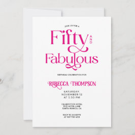 Fifty Fabulous Hot Pink Script 50th Birthday 招待状