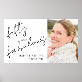 Fifty Fabulous Photo Black White Script Birthday ポスター