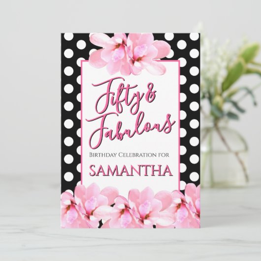 Fifty & Fabulous Pink Floral Black Birthday 招待状 (スタンド正面)