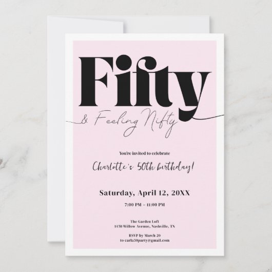 Fifty & Feeling Nifty 50th Birthday • Pink Design 招待状 (正面)