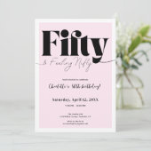 Fifty & Feeling Nifty 50th Birthday • Pink Design 招待状 (スタンド正面)