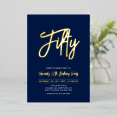 Fifty | Navy Chic Script 50th Birthday Party 箔招待状 (立ち正面)