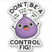 Fig Fruit Punをコントロールしなおもしろいい シール (正面)