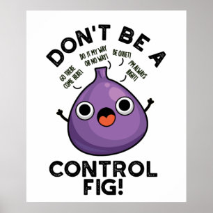 Fig Fruit Punをコントロールしなおもしろいい ポスター