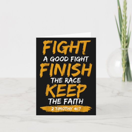 Fight A Good Fight 2 Timothy 4_7 Christian Faith  カード (正面)