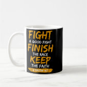 Fight A Good Fight 2 Timothy 4_7 Christian Faith  コーヒーマグカップ (左)