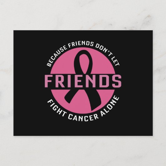 Fight Cancer Alone Friends Matching Breast Cancer ポストカード (正面)