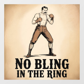 Fight Club - No Bling In The Ring ウィンドウサイン