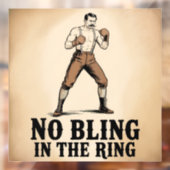 Fight Club - No Bling In The Ring ウィンドウサイン (シート2)