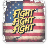 Fight Fight Fight - élection Donal Trump シール (正面)