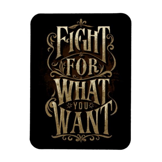 Fight for what you want マグネット (縦)