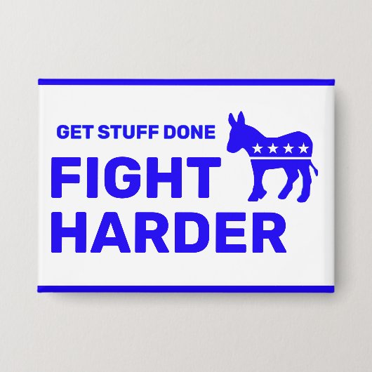 Fight Harder™ ボタン(カスタマイズ可能!) 缶バッジ (正面)