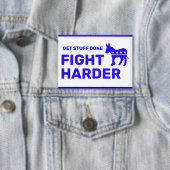 Fight Harder™ ボタン(カスタマイズ可能!) 缶バッジ (インサイチュ)