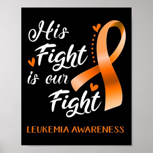 Fight Is Our Fight Leukemia認識度Support Leuk ポスター (正面)