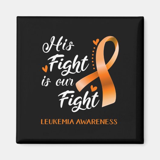 Fight Is Our Fight Leukemia認識度Support Leuk マグネット (正面)