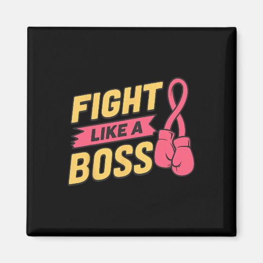 Fight Like A Boss Pink Ribbon Boxing Breast Cancer マグネット (正面)