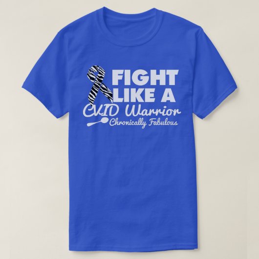 Fight Like A CVID Warrior  Tシャツ (デザイン正面)