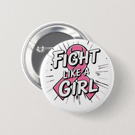 Fight Like a Girl | Breast Cancer Awareness Design 缶バッジ (正面&裏面)