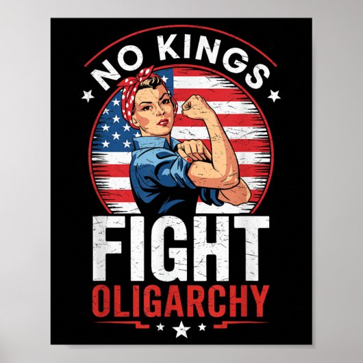Fight Oligarchy Protest Sign Democracy No Kings In ポスター (正面)