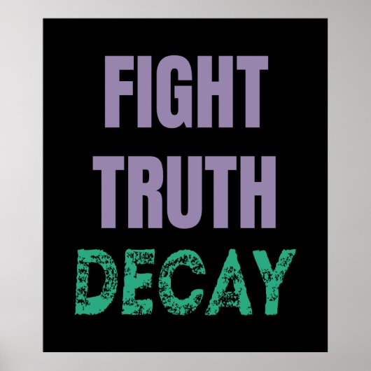 Fight Truth Decay ポスター (正面)