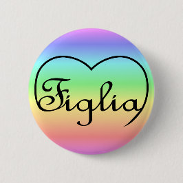 Figlia(フィリア)イタリア語の娘 虹とハート 缶バッジ