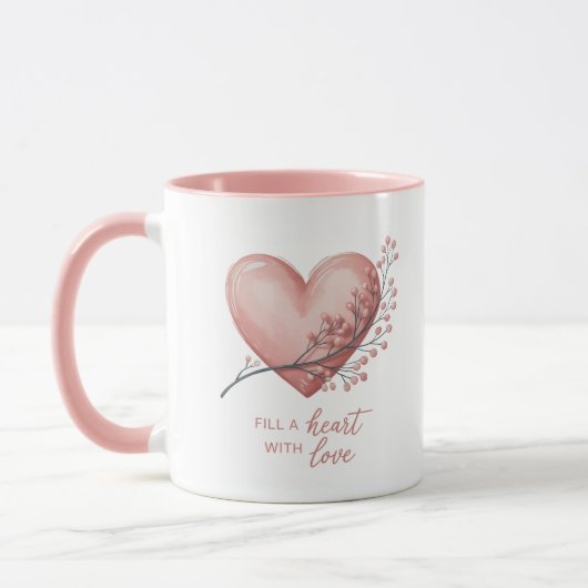 Fill a heart with love  マグカップ (左)