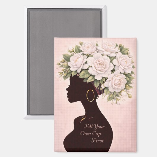 Fill Your Own Cup First Inspirational Magnet マグネット (正面/裏面)