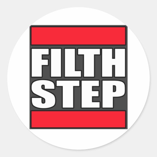 FILTHSTEP Dubstepの不潔不潔不潔なダビングのステップ ラウンドシール (正面)