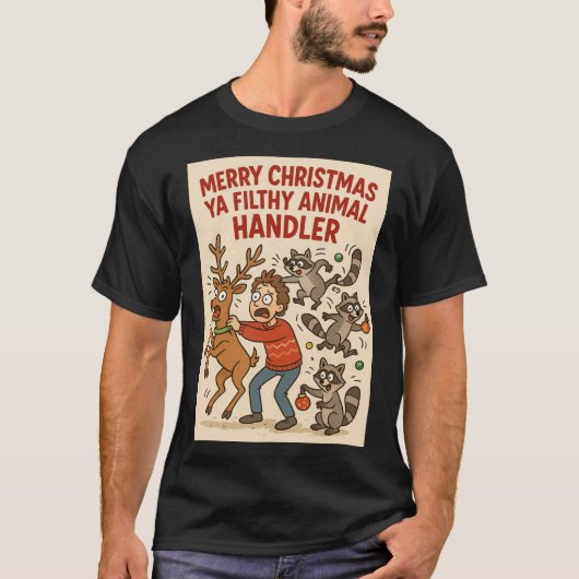Filthy Animal Handler – Holiday Chaos Edition Tシャツ (正面)