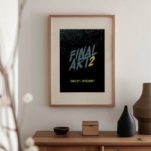 Final Art 2 - ヴィンテージ映画ポスターのパロディ ポスター