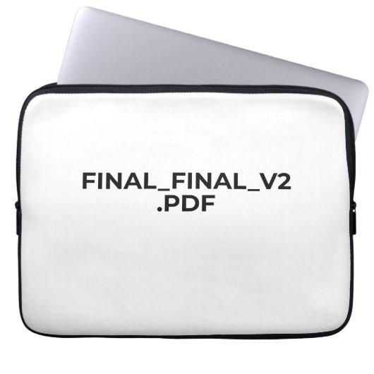 FINAL_FINAL_V2.PDF Funny Minimalist Laptop Sleeve ラップトップスリーブ (正面)
