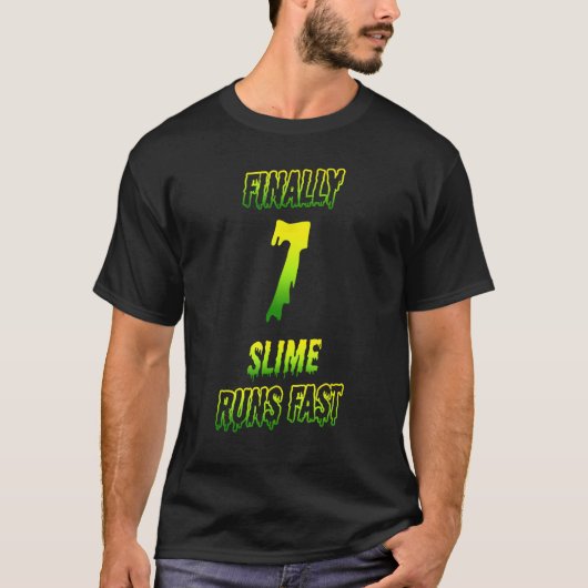 Finally 7 Slime Runs Fast 7th Green Slime Birthday Tシャツ (正面)