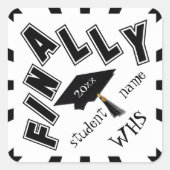 FINALLY! Congrats to the Grad! スクエアシール (正面)