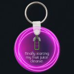 Finally Starting My Fruit Juice Cleanse キーホルダー<br><div class="desc">Round button keychain features fun neon text "Finally Starting My Fruit Juice Cleanse" and a neon wine bottle in hot pink neon circles. Keychains make memorable gifts for family and friends or create for yourself.</div>