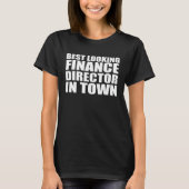Finance Director Employee Appreciation Job Tシャツ (正面)