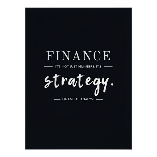Finance – Not Just Numbers, It's Strategy | 事務所 ポスター (正面)