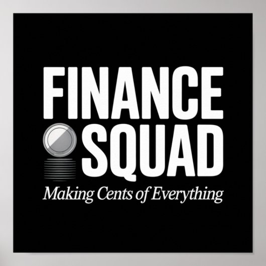 Finance Squad – あらゆる数字を管理する ポスター (正面)